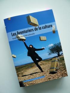 Les Aventuriers de la culture - Guide de la diversité culturelle, book cover