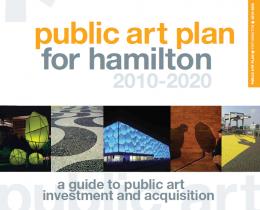 "Public Art Plan for Hamilton 2010-2020" cover; Hamilton City Council and Rob Garrett (author)
